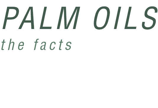 PALM OILS the facts